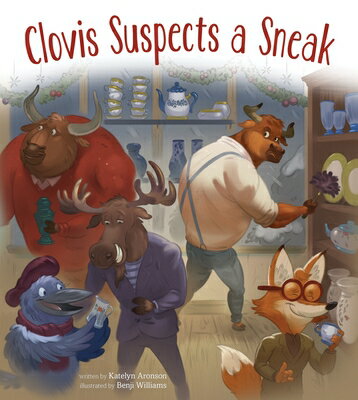 Clovis Suspects a Sneak CLOVIS SUSPECTS A SNEAK [ Katelyn Aronson ]