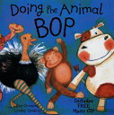 Doing the Animal Bop: With Music CD With CD DOING THE ANIMAL BOP Jan Ormerod