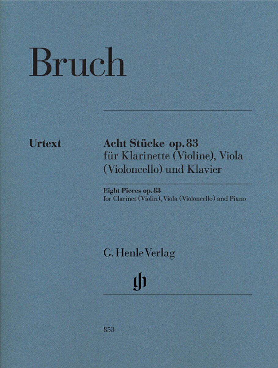 【輸入楽譜】ブルッフ, Max: 8つの三重奏曲 Op.83〜クラリネットまたはバイオリン、ビオラまたはチェロとピアノのための/原典版/Oppermann編