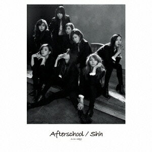 Shh [ Afterschool ]