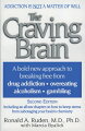 Where do the roots of addictive behavior lie, in our chemistry or in our character? In "The Craving Brain", Dr. Ruden believes the former, asserting that the roots of addiction lie in a complex chain reaction that originates in an ancient survival mechanism in the brain.