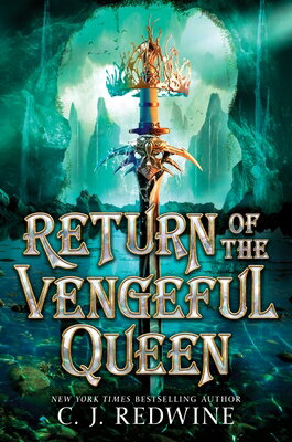 Return of the Vengeful Queen RETURN OF THE VENGEFUL QUEEN [ C. J. Redwine ]