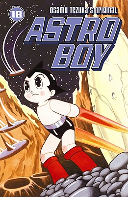 ASTRO BOY OSAMU TEZUKA'S ORIGINAL 第18巻