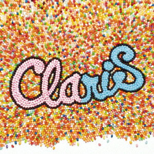 カラフル(初回生産限定盤 CD+DVD) [ ClariS ]