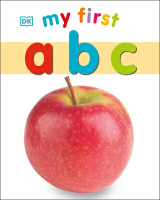 My First ABC MY 1ST ABC （My First Board Books） 