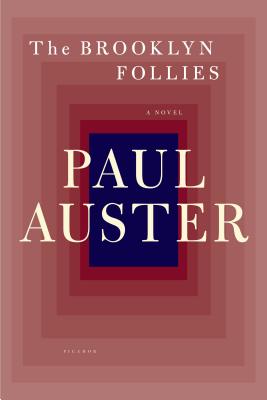 The Brooklyn Follies BROOKLYN FOLLIES [ Paul Auster ]