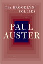 ŷ֥å㤨The Brooklyn Follies BROOKLYN FOLLIES [ Paul Auster ]פβǤʤ2,851ߤˤʤޤ