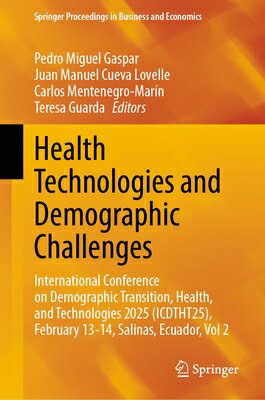 Health Technologies and Demographic Challenges: International Conference on Demographic Transition,