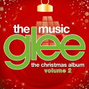 glee/グリー ＜シーズン3＞ ザ・クリスマス・アルバム Volume 2 [ (オリジナル・サウンドトラック) ]