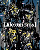 [Alexandros] live at Makuhari Messe “大変美味しゅうございました"【Blu-ray】