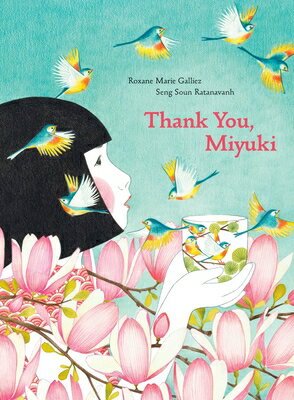 Thank You Miyuki THANK YOU MIYUKI [ Roxane Marie Galliez ]