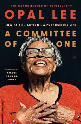 A Committee of One: How Faith + Action = a Purposefull Life COMMITTEE OF 1 
