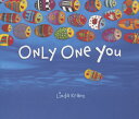 Only One You ONLY 1 YOU Linda Kranz