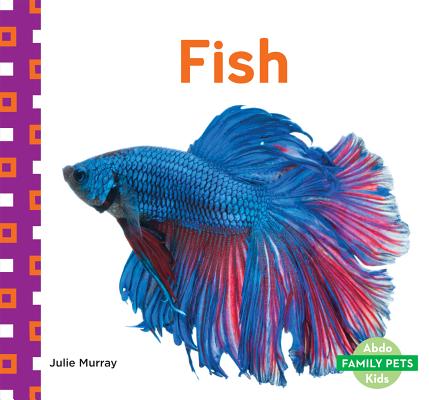 Fish FISH （Family Pets） [ Julie Murray ]