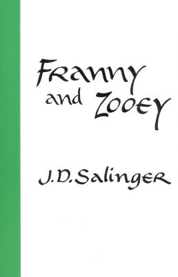FRANNY AND ZOOEY(B) [ J.D. SALINGER ]