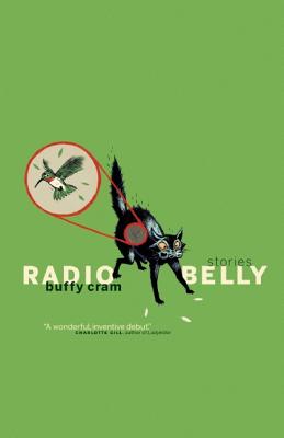 Radio Belly RADIO BELLY [ Buffy Cram ]