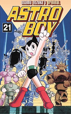 ASTRO BOY OSAMU TEZUKA'S ORIGINAL 第21巻