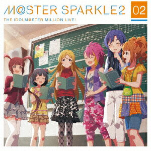 THE IDOLM@STER MILLION LIVE! M@STER SPARKLE2 02 [ (ゲーム・ミュージック) ]