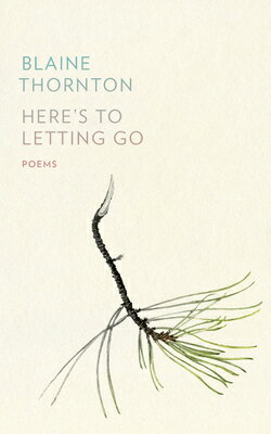 Here's to Letting Go HERES TO LETTING GO 