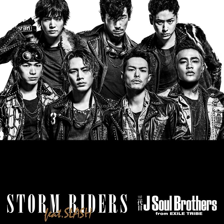 STORM RIDERS [ 三代目 J Soul Brothers from EXILE TRIBE ]