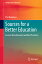 Sources for a Better Education: Lessons from Research and Best Practices SOURCES FOR A BETTER EDUCATION Springer Texts in Education [ Piet Kommers ]