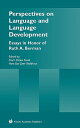 Perspectives on Language and Language Development: Essays in Honor of Ruth A. Berman PERSPECTIVES ON LANGUAGE & LAN [ Dorit Diskin Ravid ]