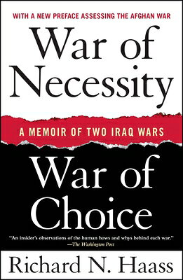 War of Necessity, War of Choice"--part history, part memoir--provides invaluable insight into some of the most important recent events in the world. It also provides a much needed compass for how the United States can apply the lessons learned from the two Iraq wars so that it is better positioned to put into practice what worked and to avoid repeating what so clearly did not. Indeed, in a new preface to this paperback edition, Haass argues that Afghanistan has become a war of choice. "Doing more militarily may not result in lasting improvements in the security situation that are commensurate with the costs.