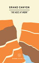 Wildsam Field Guides: Grand Canyon WILDSAM FIELD GUIDES GRAND CAN (National Park...