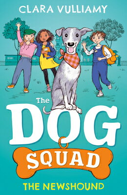 The Newshound NEWSHOUND （Dog Squad） [ Clara Vulliamy ]