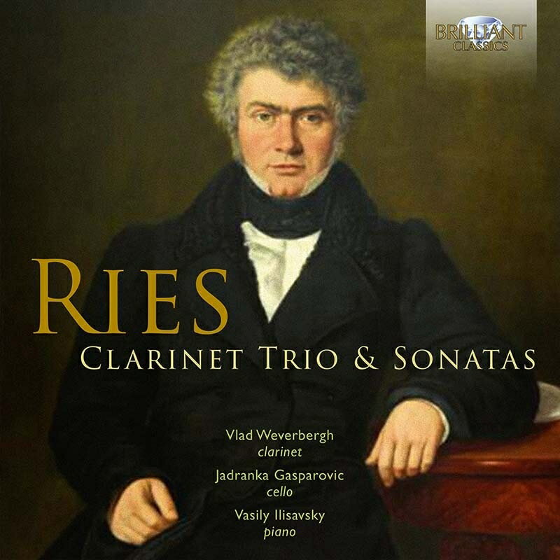 リース、フェルディナント（1784ー1838）リース 発売日：2023年08月25日 予約締切日：2023年08月21日 Clarinet Trio, Clarinet Sonatas: Weverbergh(Cl) Gasparovic(Vc) Ilisavsky(P) JAN：5028421969039 BRL96903 Brilliant Classics * CD クラシック 室内楽曲 輸入盤