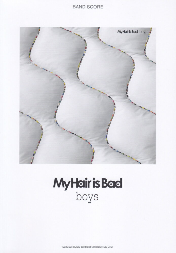 My　Hair　is　Bad「boys」