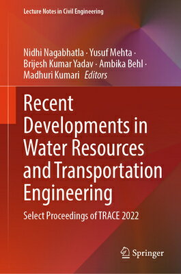 Recent Developments in Water Resources and Transportation Engineering: Select Proceedings of Trace 2