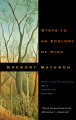 Gregory Bateson was a philosopher, anthropologist, photographer, naturalist, and poet, as well as the husband and collaborator of Margaret Mead. This classic anthology of his major work includes a new Foreword by his daughter, Mary Katherine Bateson. 5 line drawings.