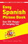 #7: Easy Spanish Phrase Book NEW EDITION: Over 700 Phrases for Everyday Useβ