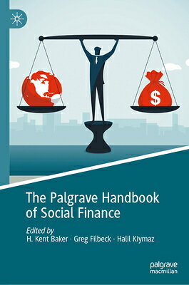 樂天商城 - The Palgrave Handbook of Social Finance PALGRAVE HANDBK OF SOCIAL FINA [ H. Kent Baker ]