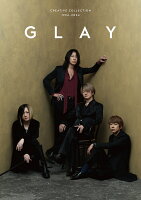 GLAY CREATIVE COLLECTION 1994-2024