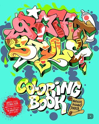 Graffiti Style Coloring Book GRAFFITI STYLE COLOR BK Bjaorn Almqvist
