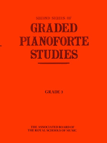 【輸入楽譜】Graded Pianoforte Studies, 2nd シリーズ: グレード 3