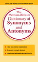 The Merriam-Webster Dictionary of Synonyms and Antonyms MERM WEB DICT OF SYNONYMS AN Merriam-Webster