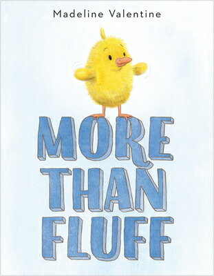 More Than Fluff MORE THAN FLUFF [ Madeline Valentine ]