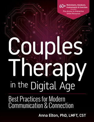 Couples Therapy in the Digital Age: Best Practices for Modern Communication & Connection