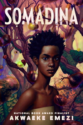Somadina SOMADINA [ Akwaeke Emezi ]