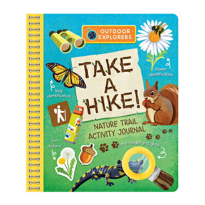 Outdoor Explorers: Take a Hike OUTDOOR EXPLORERS TAKE A HIKE （Outdoor Explorers） [ Cottage Door Press ]