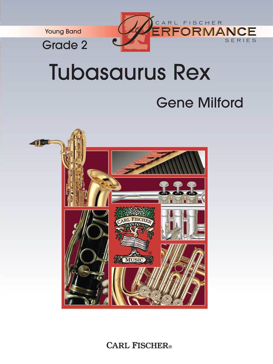 【輸入楽譜】ミルフォード, Gene: 恐竜テューバザウルス(A feature for the tuba section or tuba soloist): スコアとパート譜セット