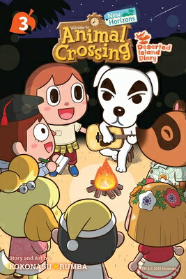 Animal Crossing: New Horizons, Vol. 3: Deserted Island Diary ANIMAL CROSSING NEW HORIZONS V （Animal Crossing: New Horizons） Kokonasu Rumba