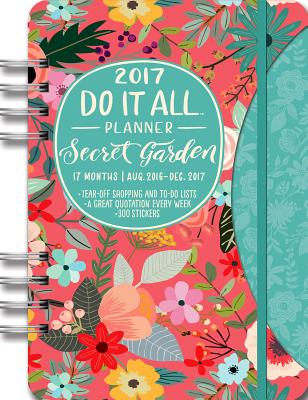 2017 Secret Garden Do It All Planner CAL 2017-SECRET GARDEN DO IT A （Do It All Planner） [ Orange Circle Studio ]
