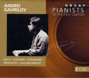 アンドレイ・ガヴリーロフ《20世紀の偉大なるピアニストたちVol.31》 [ アンドレイ・ガヴリーロフ ]