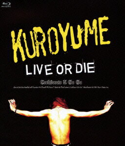 LIVE OR DIE Corkscrew A Go Go【Blu-ray】 [ 黒夢 ]