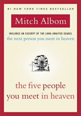 The Five People You Meet in Heaven 5 PEOPLE YOU MEET IN HEAVEN [ Mitch Albom ]