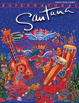 Carlos Santana -- Supernatural: Piano/Vocal CARLOS SANTANA -- SUPERNATURAL [ Carlos Santana ]のサムネイル